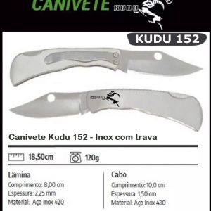 Canivete Kudu 152 de ótima qualidade feitos em Aço Inox 420 e 430 de alto teor de carbono, garantindo assim alta resistência e grande durabilidade.