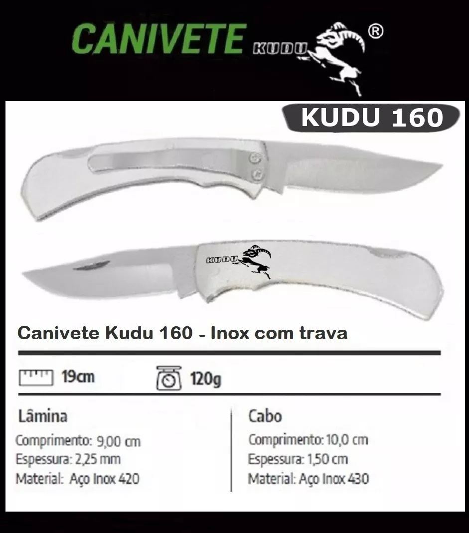 Canivete Kudu 160 de ótima qualidade feitos em Aço Inox 420 e 430 de alto teor de carbono, garantindo assim alta resistência e grande durabilidade.